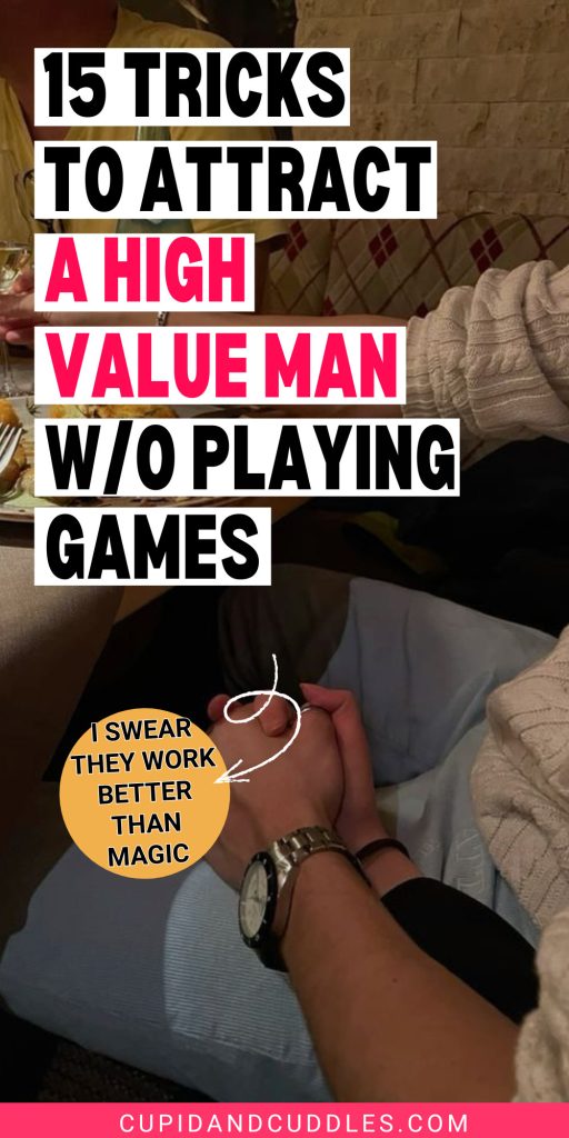 how to attract a high value man